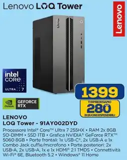 Euronics LENOVO LOQ Tower - 91AY002DYD offerta