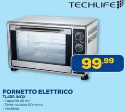 Euronics TECHLIFE FORNETTO ELETTRICO TL45S INOX offerta