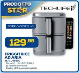 Euronics TECHLIFE FRIGGITRICE AD ARIA TL-CU4612D offerta