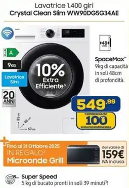 Euronics SAMSUNG Lavatrice 1.400 giri Crystal Clean Slim WW90DG5G34AE offerta