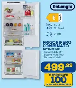 Euronics DeLonghi FRIGORIFERO COMBINATO F6CTNF244E offerta