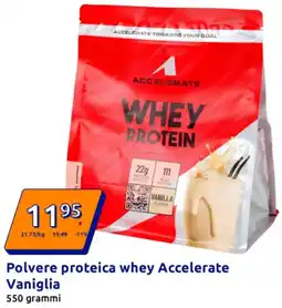 Action Polvere proteica whey Accelerate Vaniglia offerta