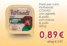 Conad Paté per cani Petfriends CONAD offerta