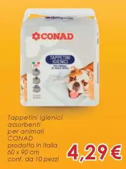 Conad Tappetini Igienici Assorbenti per Animali Conad offerta