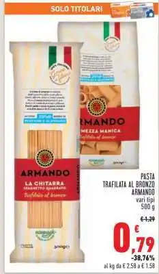 Conad PASTA TRAFILATA AL BRONZO ARMANDO offerta