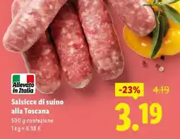 Lidl Salsicce di suino alla Toscana offerta