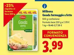 Lidl Milbona Gouda formaggio a fette offerta