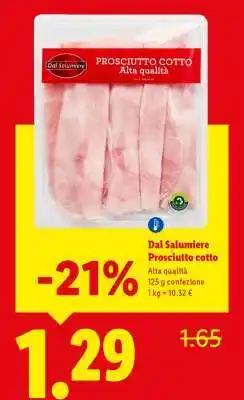 Lidl Dal Salumiere Prosciutto cotto offerta