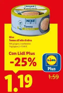 Lidl Nixe Tonno all'olio d'oliva offerta