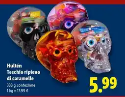Lidl Hultén Teschio ripieno di caramelle offerta
