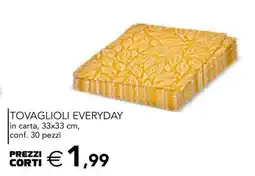 Esselunga TOVAGLIOLI EVERYDAY offerta