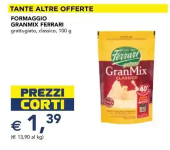 Esselunga FORMAGGIO GRANMIX FERRARI offerta