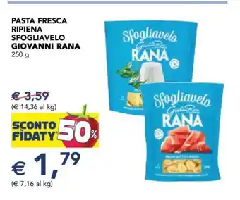 Esselunga Pasta Fresca Ripiena Sfogliavelo Giovanni Rana offerta