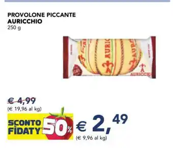 Esselunga Provolone Piccante Auricchio offerta
