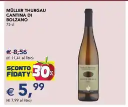 Esselunga Müller Thurgau Cantina di Bolzano offerta