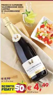 Esselunga Prosecco Superiore Valdobbiadene DOCG Cantina di Valdobbiadene offerta