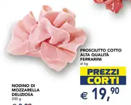 Esselunga Prosciutto Cotto Alta Qualità Ferrarini offerta