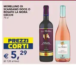Esselunga MORELLINO DI SCANSANO DOCG O ROSATO LA MORA CECCHI offerta