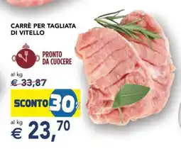 Esselunga Carré per tagliata di vitello offerta