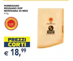 Esselunga PARMIGIANO REGGIANO DOP MONTAGNA 24 MESI offerta