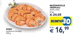 Esselunga MAZZANCOLLE TROPICALI offerta