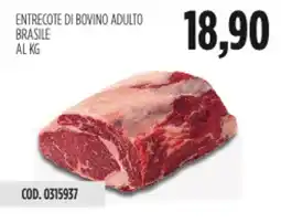 Carico Cash & Carry Entrecote di bovino adulto brasile offerta