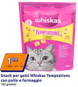 Action Snack per gatti Whiskas Temptations con pollo e formaggio offerta