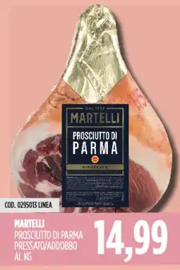 Carico Cash & Carry Martelli prosciutto di parma pressato/addobbo offerta