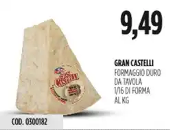 Carico Cash & Carry Gran castelli formaggio duro da tavola 1/16 di forma offerta