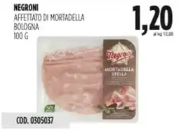Carico Cash & Carry Negroni affettato di mortadella bologna offerta