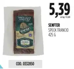 Carico Cash & Carry Senfter speck trancio offerta