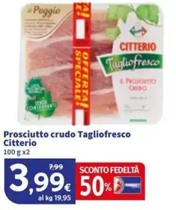 Sigma Prosciutto crudo Tagliofresco Citterio offerta