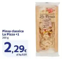 Sigma Pinsa classica La Pizza +1 offerta