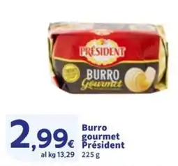 Sigma Burro gourmet Président offerta