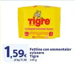 Sigma Fettine con emmentaler svizzero Tigre offerta