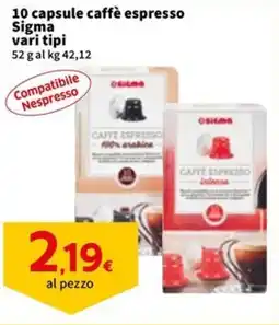 Sigma 10 capsule caffè espresso Sigma offerta