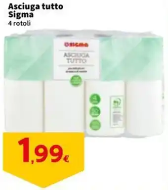 Sigma Asciuga tutto Sigma 4 rotoli offerta