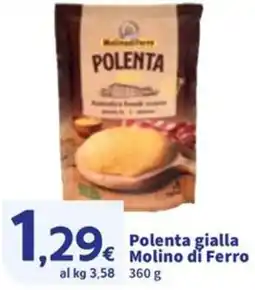 Sigma Polenta gialla Molino di Ferro offerta
