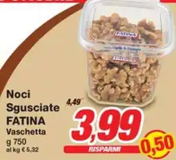Prix Quality Noci Sgusciate FATINA offerta