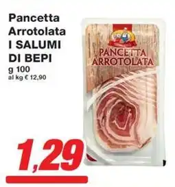 Prix Quality Pancetta Arrotolata I SALUMI DI BEPI offerta