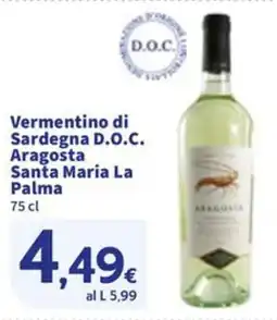Sigma Vermentino di Sardegna D.O.c. Aragosta Santa Maria La Palma offerta