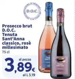 Sigma Prosecco brut D.O.C. Tenuta Sant'Anna classico, rosè millesimato offerta