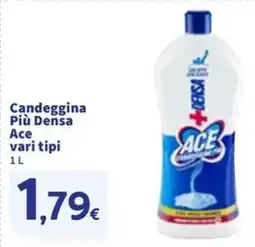 Sigma Candeggina Più Densa Ace offerta