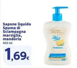 Sigma Sapone liquido Spuma di Sciampagna marsiglia, mandorla offerta