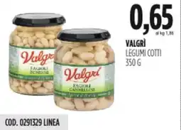 Carico Cash & Carry Valgrì legumi cotti offerta