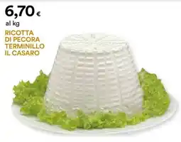 Unicoop Etruria Ricotta di pecora terminillo IL CASARO offerta