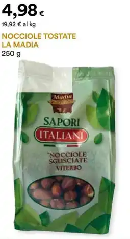 Unicoop Etruria Nocciole tostate LA MADIA offerta