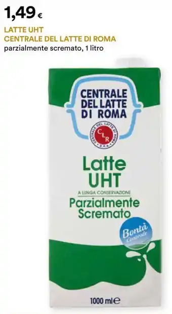 Unicoop Etruria Latte UHT CENTRALE DEL LATTE DI ROMA offerta
