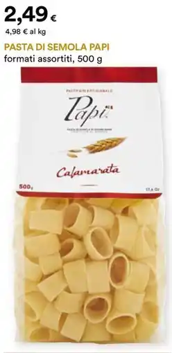 Unicoop Etruria Pasta di semola PAPI offerta