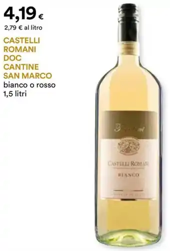 Unicoop Etruria Castelli romani doc cantine SAN MARCO offerta
